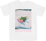 LIFE IS YOURS T-Shirt White