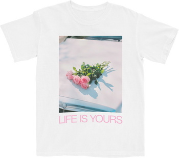 LIFE IS YOURS T-Shirt White