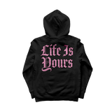 Life Is Yours Gothic Logo Hoodie
